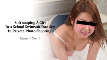 Heyzo 3141 Soft-soaping A Girl In A School Swimsuit Into Sex In Private Photo Shooting! - Megumi Onishi
